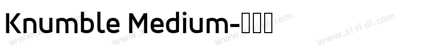 Knumble Medium字体转换